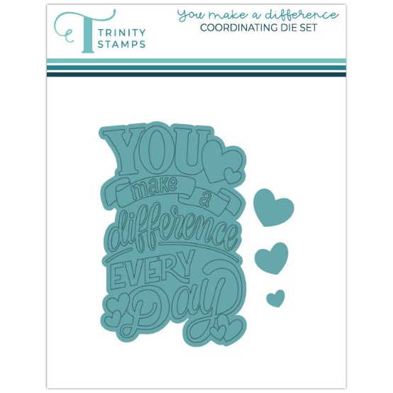 Trinity Stamps You Make A Difference Die Set tmd-c326