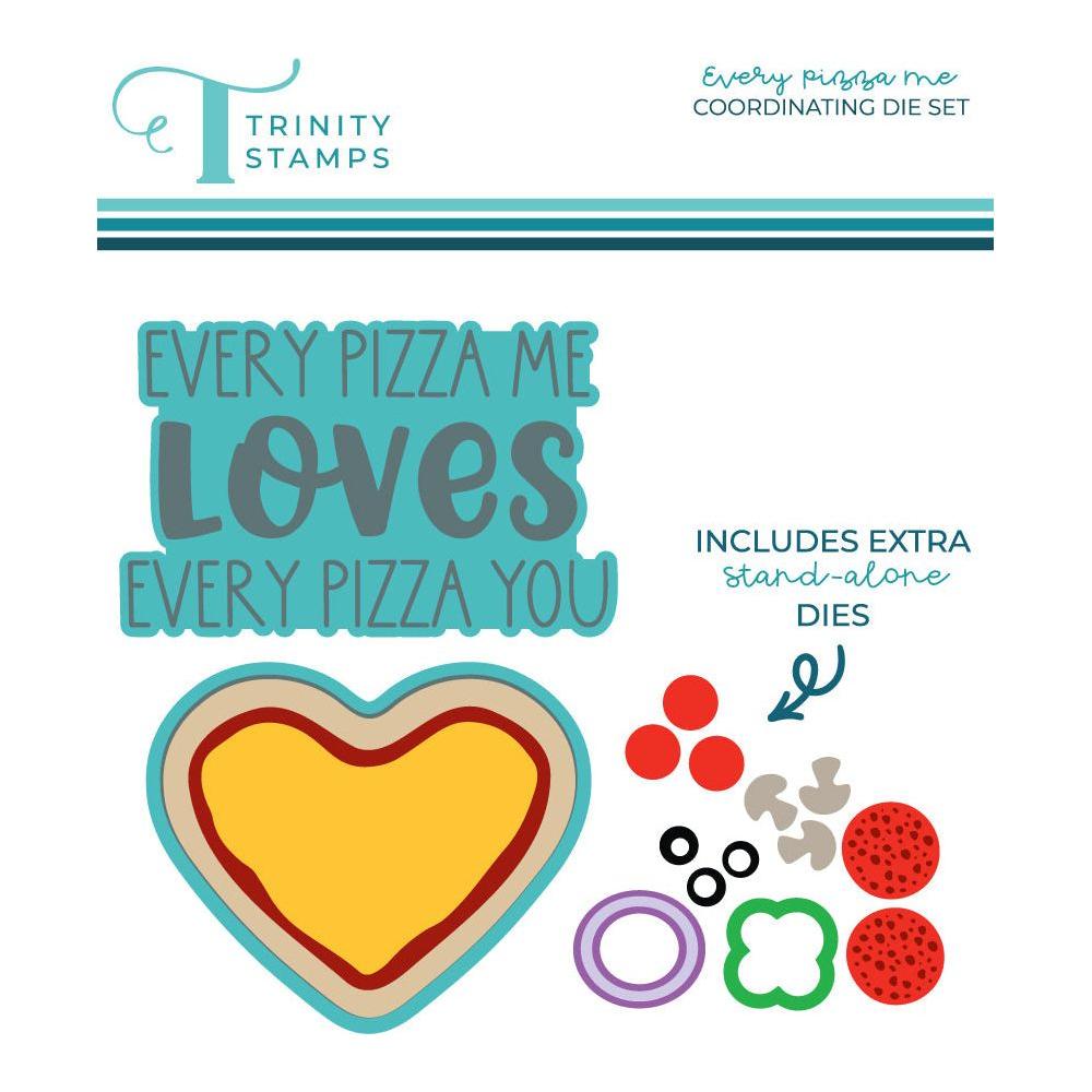 Trinity Stamps Every Pizza Me Die Set tmd-c302