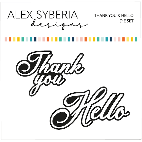 Alex Syberia Designs Thank You and Hello Die Set asd-d-169