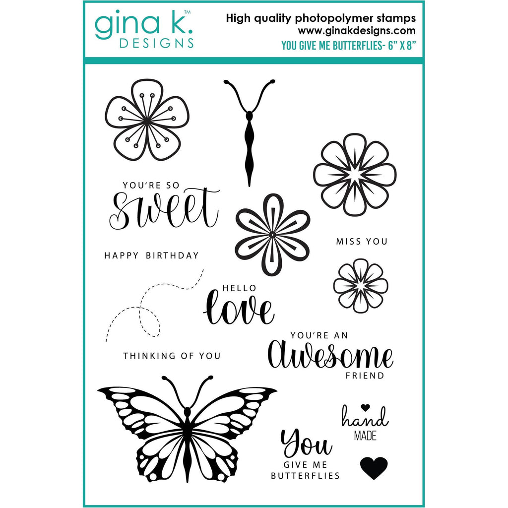 Gina K Designs You Give Me Butterflies Clear Stamps