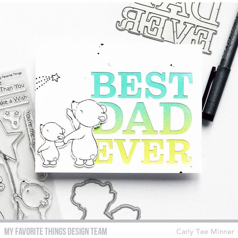 My Favorite Things Best Dad Ever Die Die-Namics mft2775 Ombre | color-code:alt2