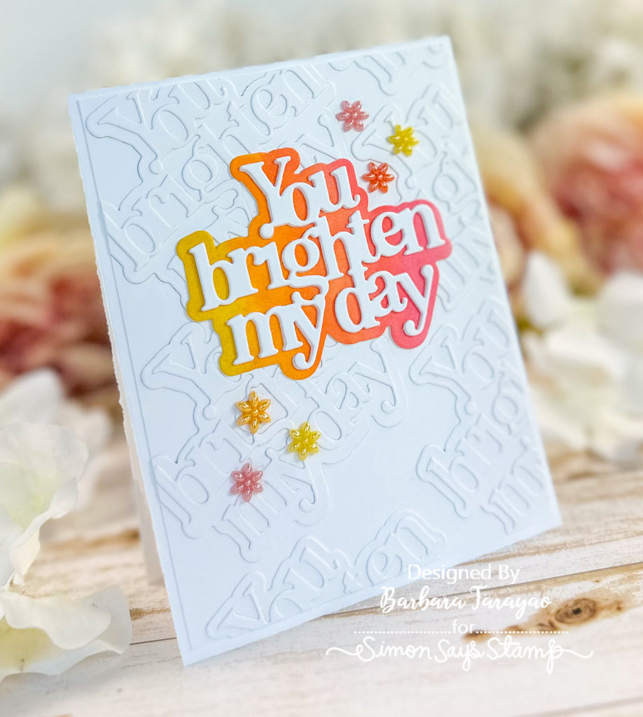 Simon Says Stamp You Brighten My Day Wafer Dies 1088sd You Brighten My Day Card