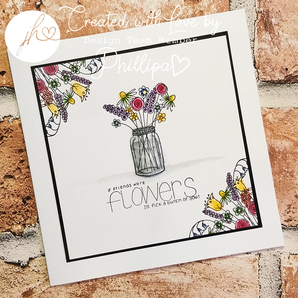 Julie HIckey Designs Mary's Hand Tied Florals Clear Stamps ds-mg-1022 i'd pick you