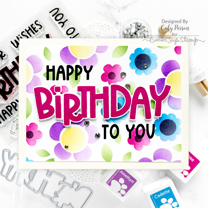 Simon Says Stamp Stencils Groovy Blooms 1027st Be Bold Birthday Card | color-code:ALT09