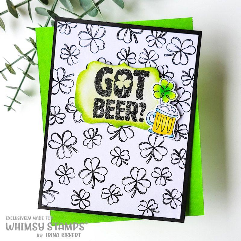 Whimsy Stamps Got Beer Clear Stamps cwsd474 shamrock background