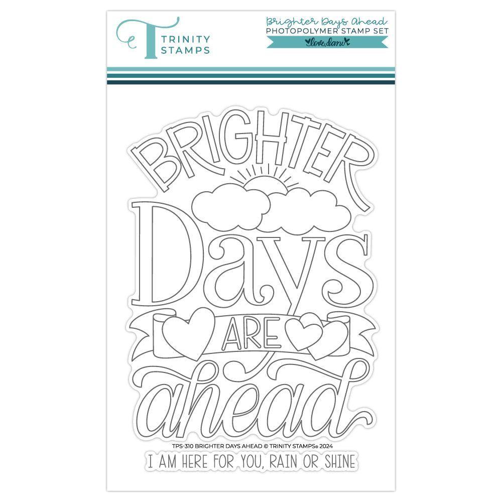 Trinity Stamps Brighter Days Ahead Clear Stamps tps-310