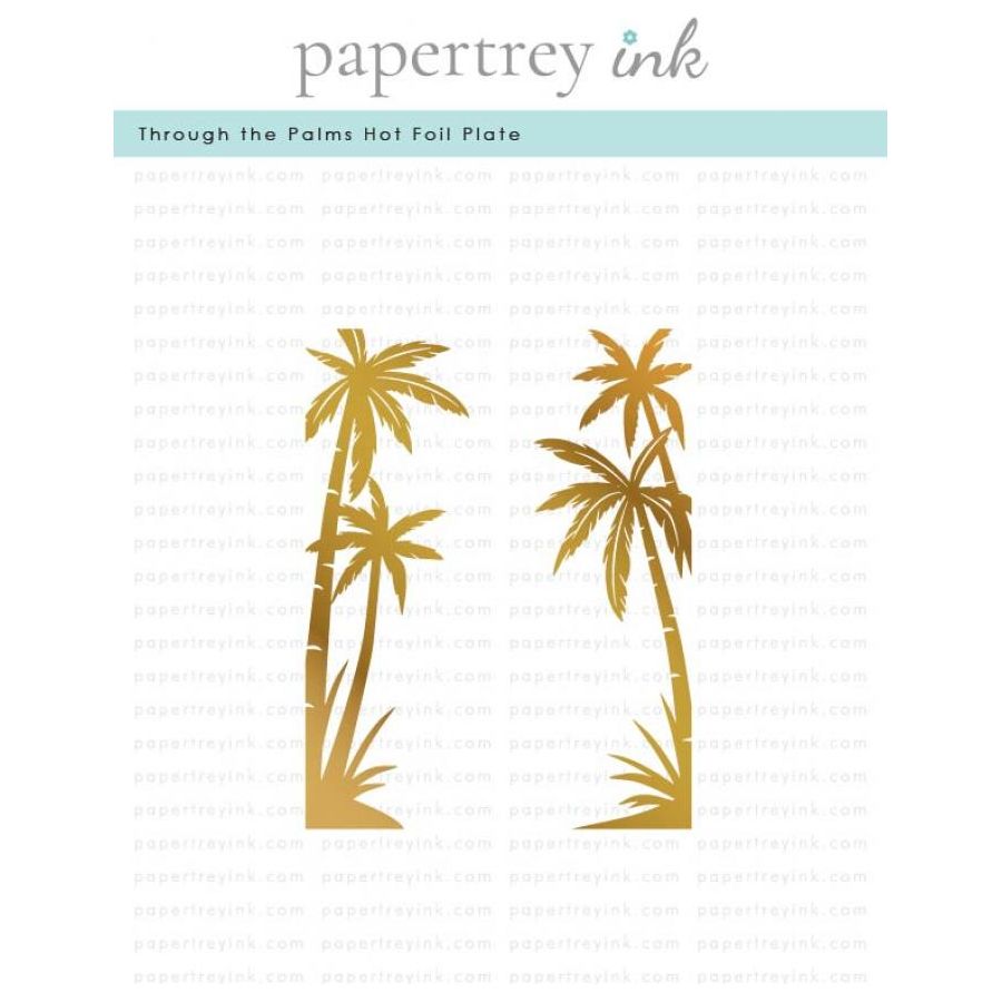 Papertrey Ink Through the Palms Hot Foil Plate ptif-0025