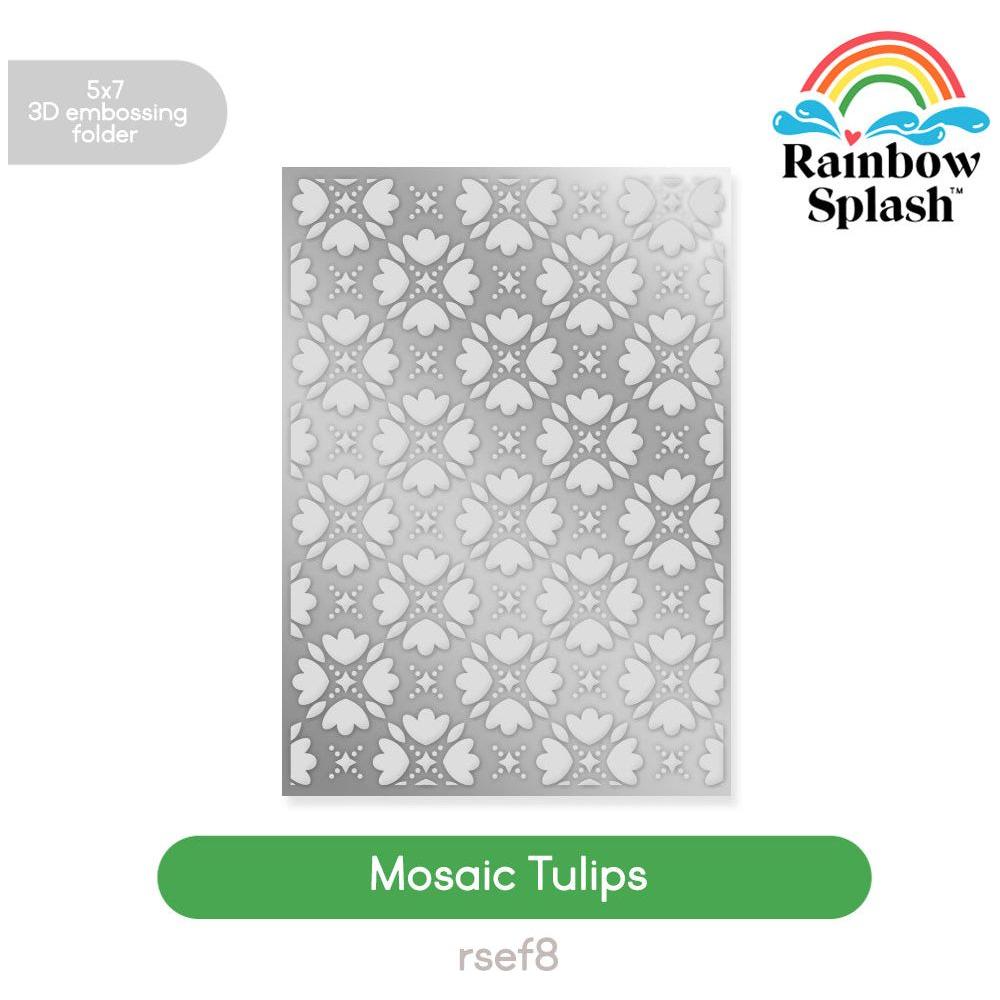 Rainbow Splash Embossing Folder Mosaic Tulips rsef8