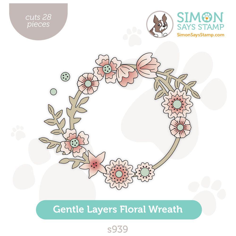 Simon Says Stamp Gentle Layers Floral Wreath Wafer Dies s939 Sunny Vibes