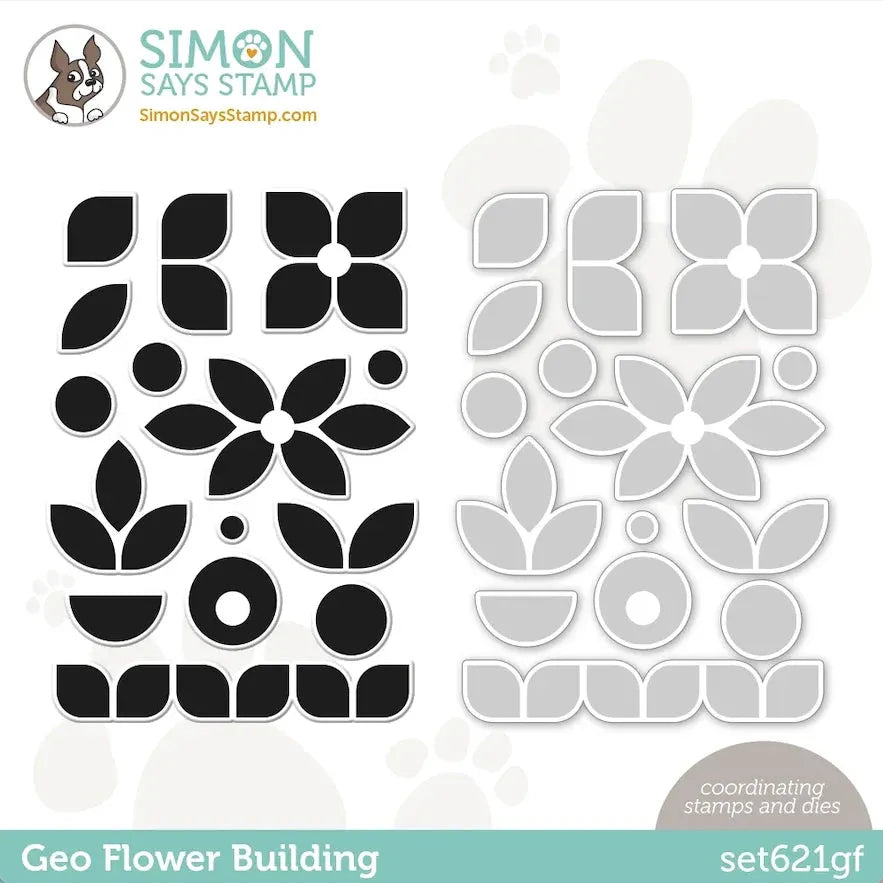 Simon Says Stamps and Dies Geo Flower Building set621gf Beautiful Days