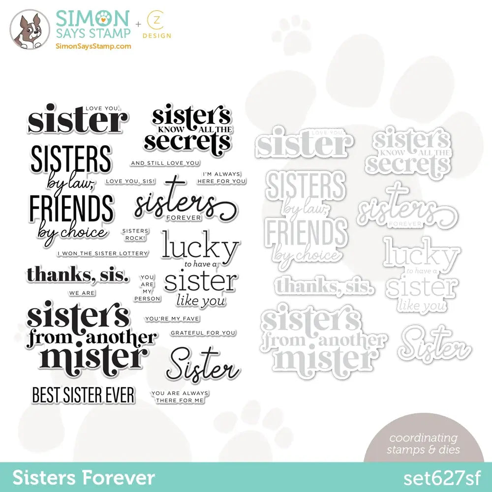 CZ Design Stamps and Dies Sisters Forever set627sf Beautiful Days