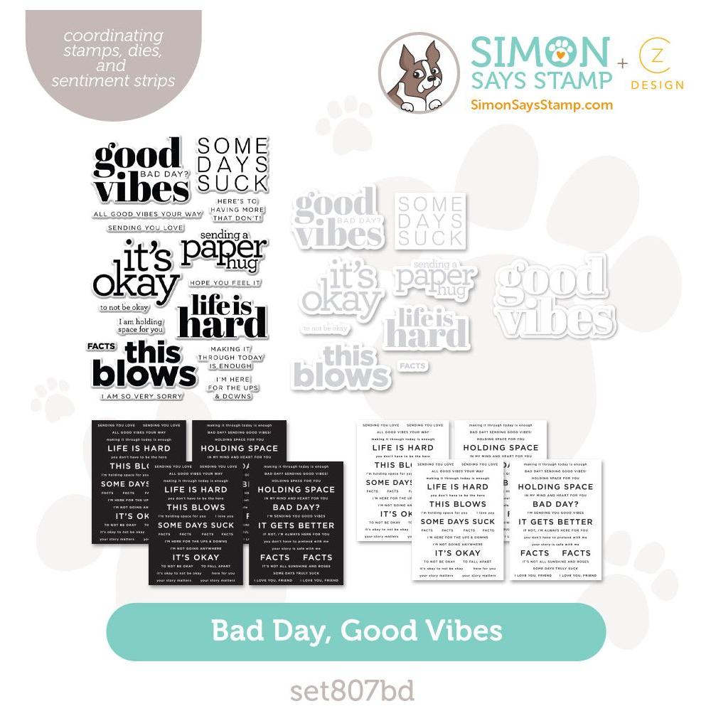 CZ Design Stamps Dies and Sentiment Strips Bad Day Good Vibes set807bd Sunny Vibes