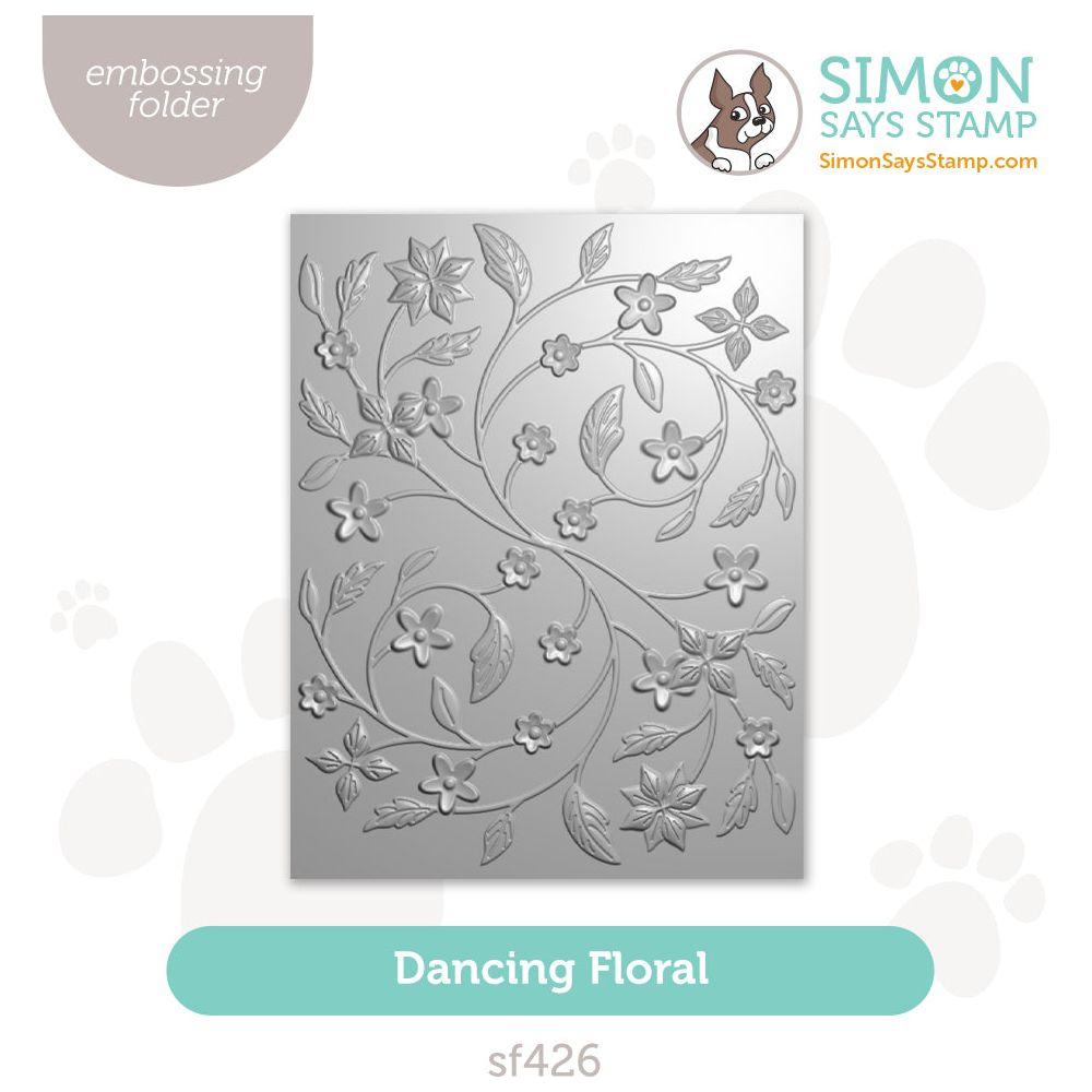 Simon Says Stamp Embossing Folder Dancing Floral sf426 To Be Loved