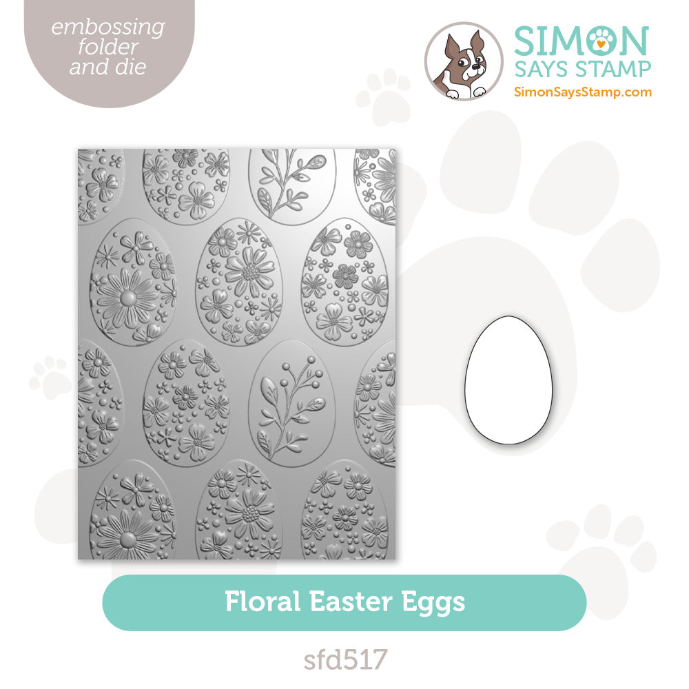 Simon Says Stamp Embossing Folder and Cutting Die Floral Easter Eggs sfd517 Favorite Things