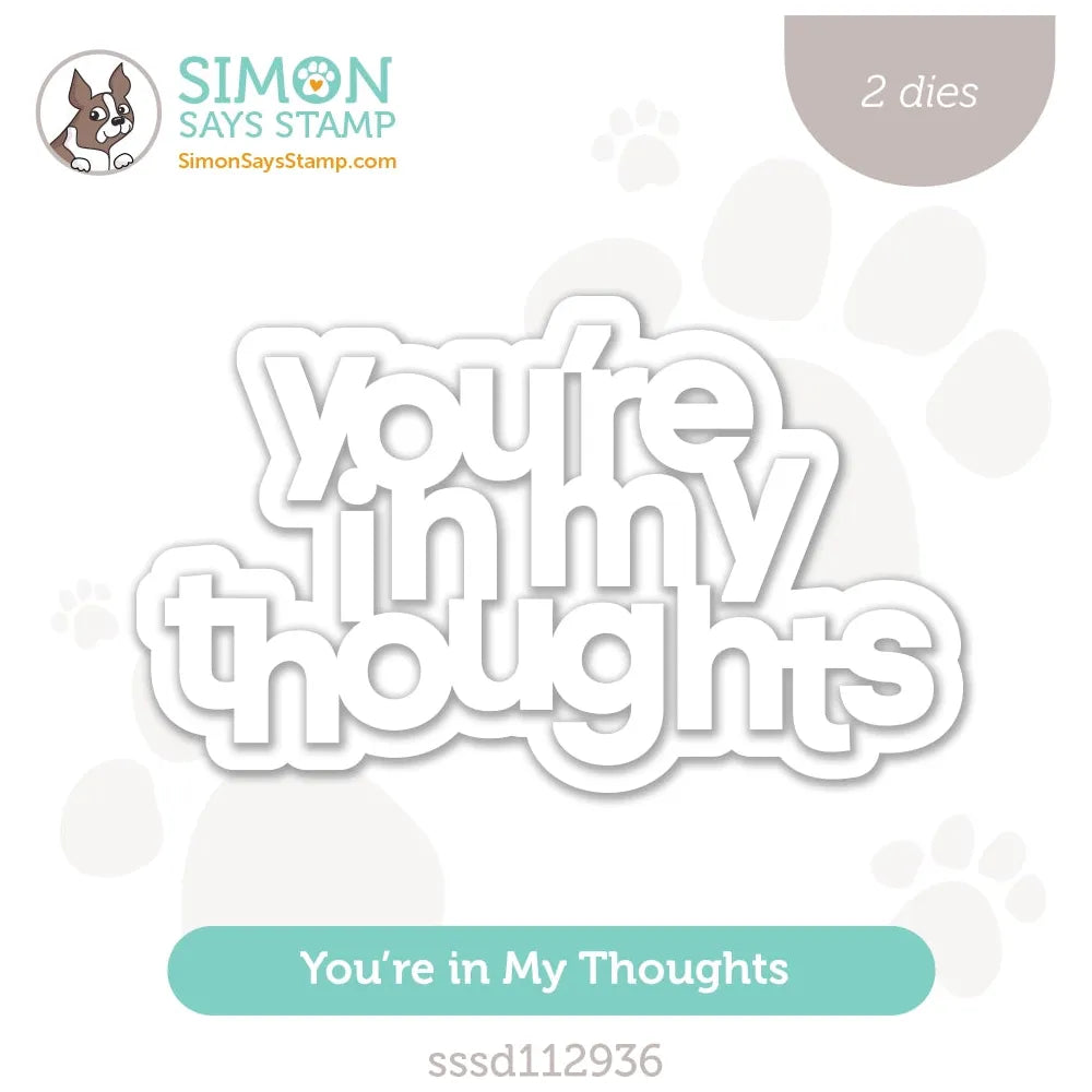 Simon Says Stamp You're In My Thoughts Wafer Dies sssd112936 Diecember