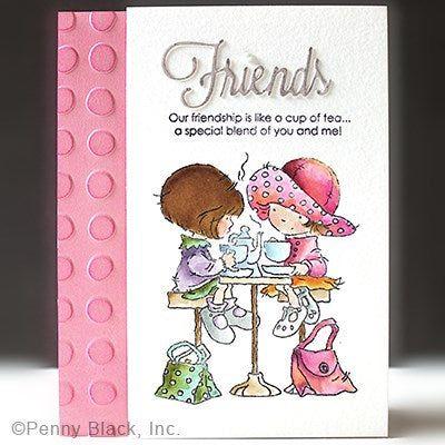 Penny Black Special Blend Clear Stamps 31-059 good friends