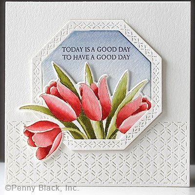 Penny Black Overflowing Clear Stamps 31-062 have a good day