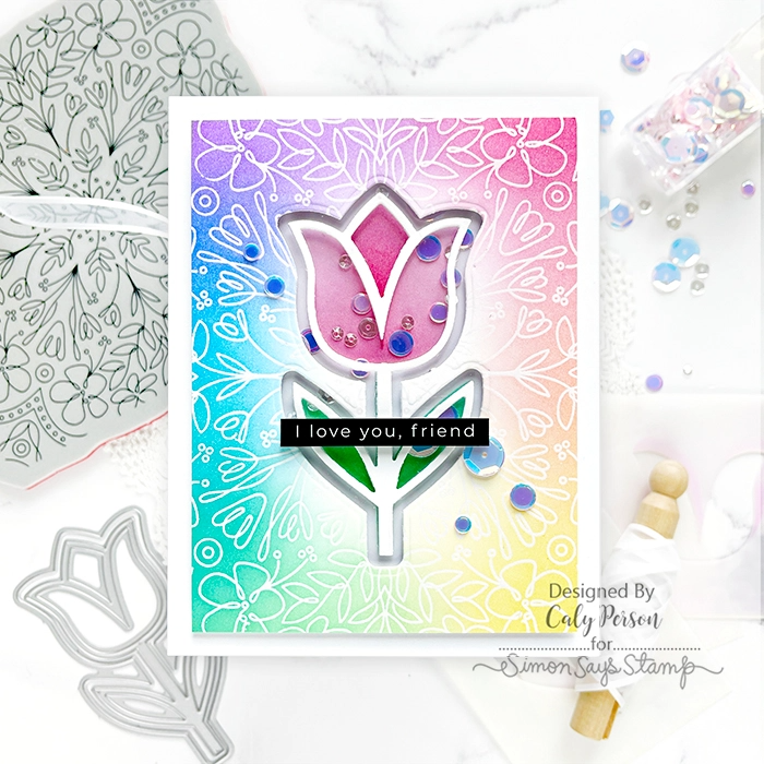 Simon Says Stamp Stencils Tulip Stem 1021stc Splendor Friend Card | color-code:ALT04