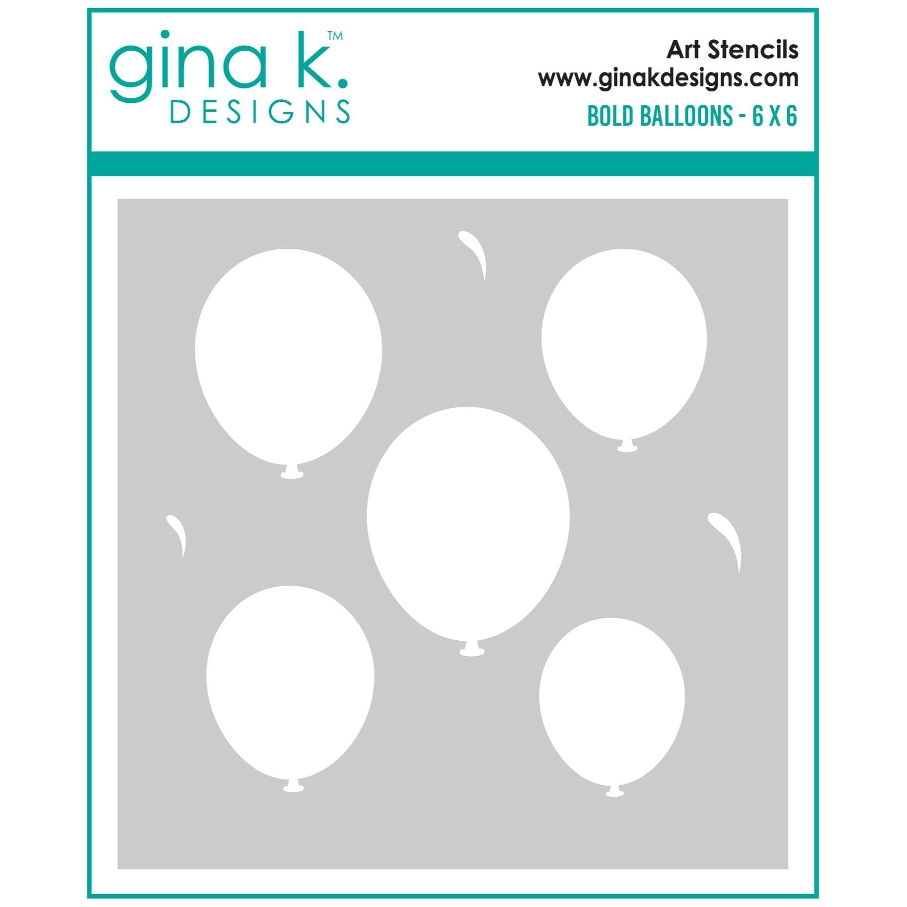 Gina K Bold Balloons Stencil