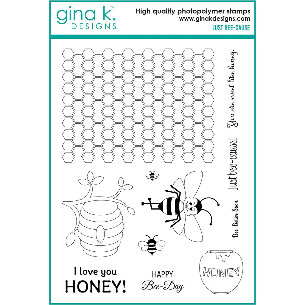 Gina K Designs Just Bee-cause Clear Stamps dw27