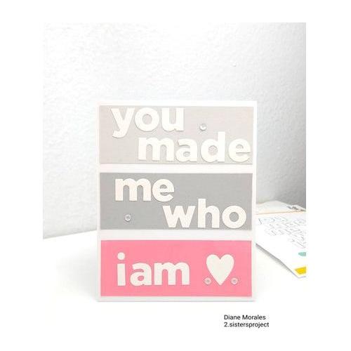 Simon Says Stamp! CZ Design Wafer Dies YOU MADE ME WHO I AM Adoption zd165