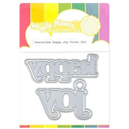 Simon Says Stamp! Waffle Flower OVERSIZED HAPPY JOY Print Dies 421060