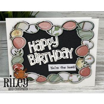 Riley And Company Cut Ups Balloon Borders Dies RD558 happy birthday