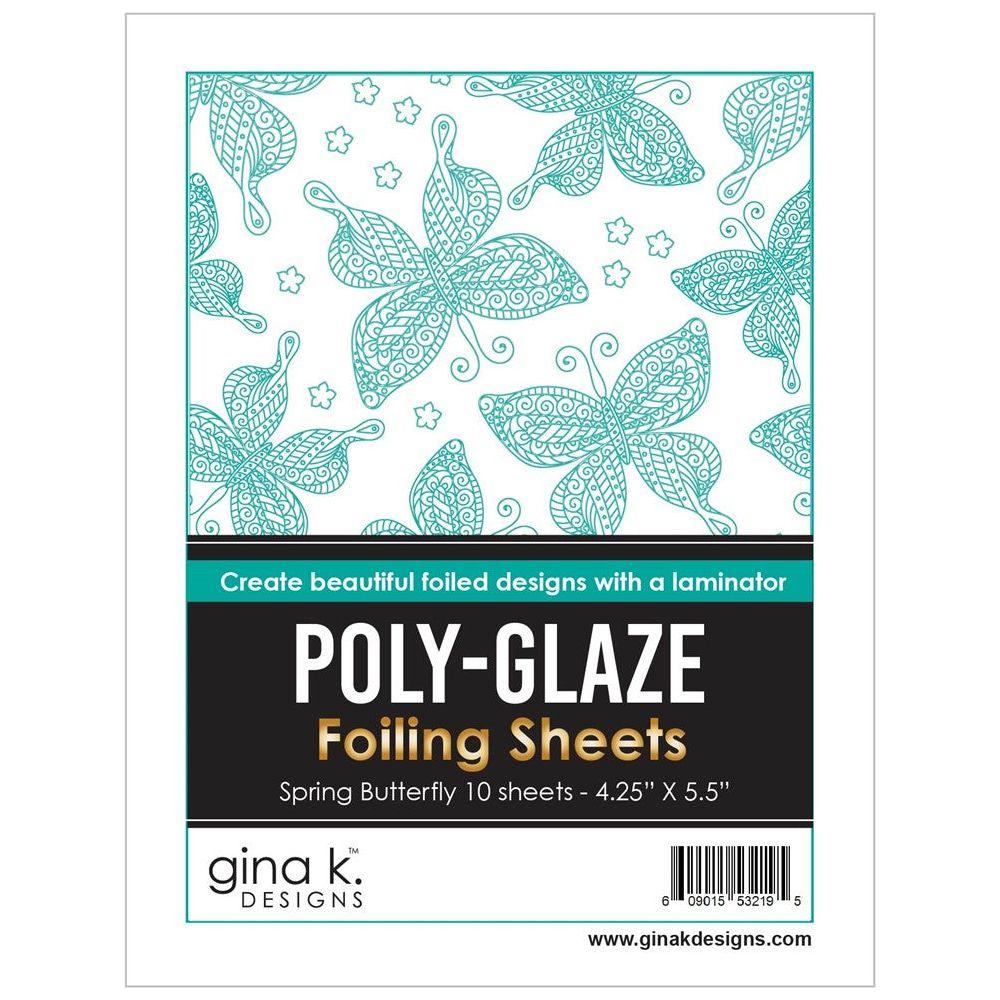 Gina K Designs Spring Butterfly Poly-Glaze Foiling Sheets pgfsb