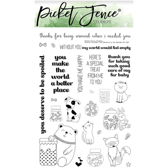 Picket Fence Studios Animal Crackers You Deserve To Be Spoiled Clear Stamps ac104