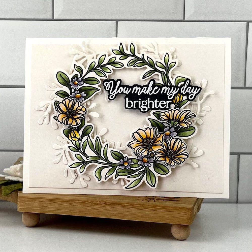 Honey Bee Spring Wreath Clear Stamp Set hbst-480 You Make My Day Brighter Card