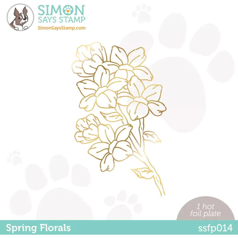 Simon Says Stamp Spring Florals Hot Foil Plate ssfp014 Just For You