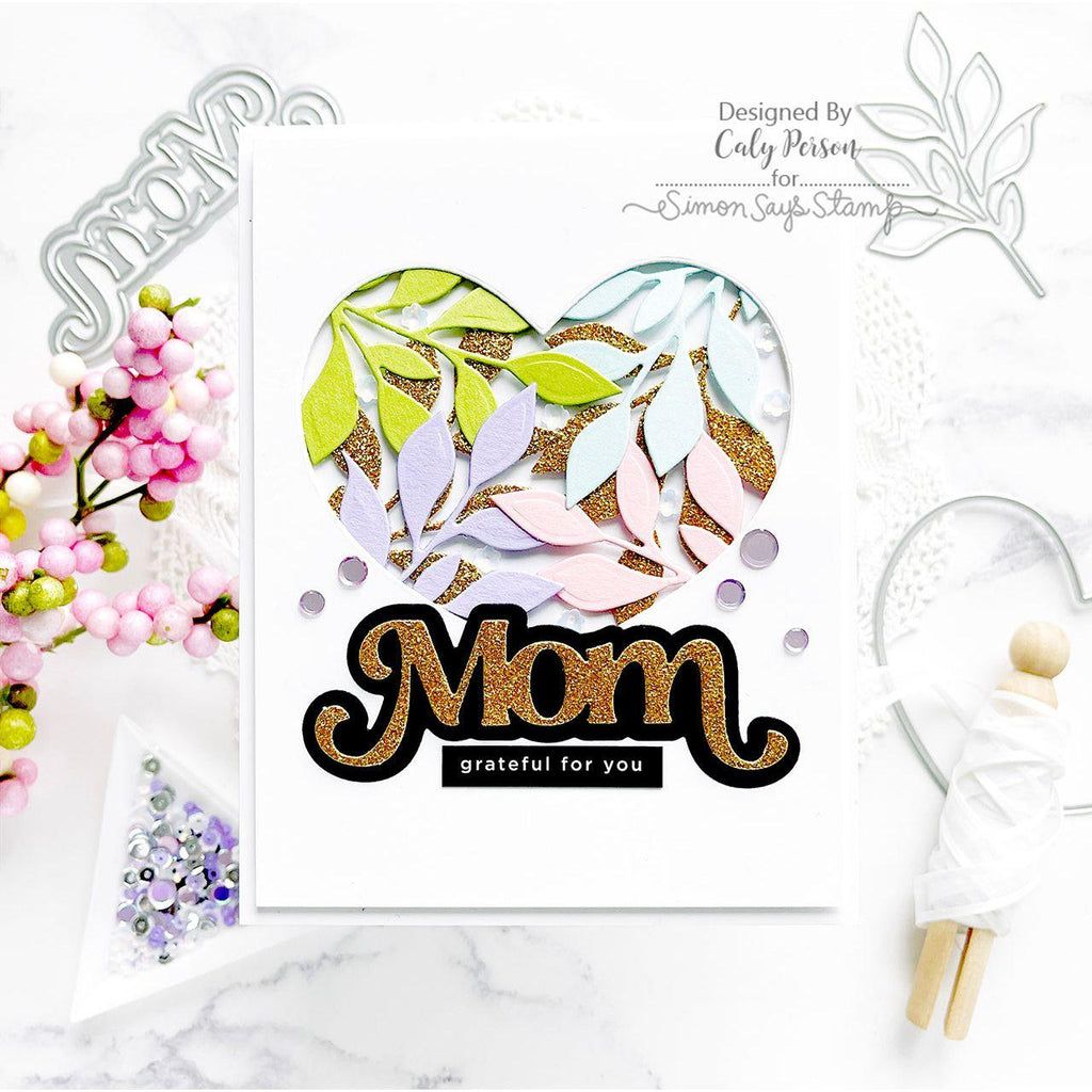 Simon Says Stamp Leafy Sprig Wafer Die sssd112799 Leafy Sprig Mom Card | color-code:ALT03